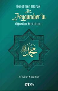 Hz. Peygamber'in Öğretim Metotları