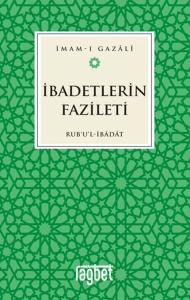 İbadetlerin Fazileti