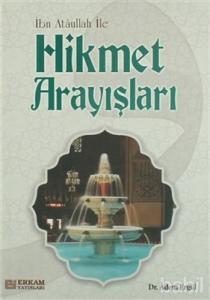 İbn Ataullah ile Hikmet Arayışları
