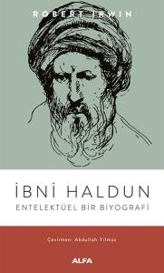 İbni Haldun - Entelektüel Bir Biyografi