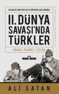 II. Dünya Savaşında Türkler