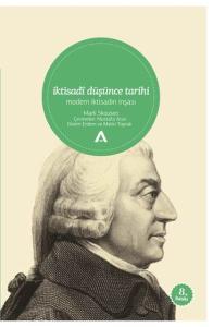 İktisadi Düşünce Tarihi / Modern İktisadın İnşası