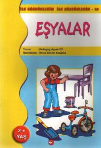 İlk Gördüklerim İlk Sözcüklerim 10 - Eşyalar