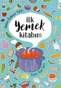 İlk Yemek Kitabım