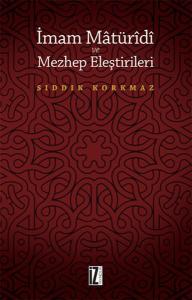 İmam Matüridi ve Mezhep Eleştirileri