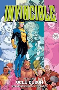 Invincible 7: Üçlü Olsun