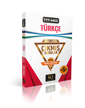 IQ YAYINLARI TYT-MSÜ TÜRKÇE ÇIKMIŞ SO.2020-2024