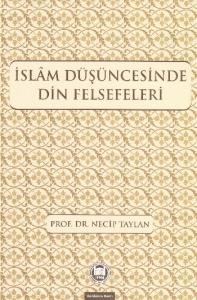 İslam Düşüncesinde Din Felsefeleri