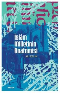 İslam Milletinin Anatomisi