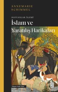 İslam ve Yaratılış Harikaları