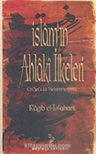 İslamın Ahlaki İlkeleri