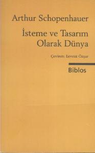 İsteme ve Tasarım Olarak Dünya