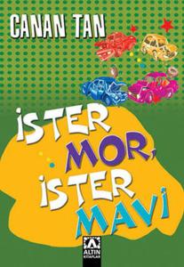 İster Mor İster Mavi