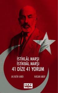 İstiklal Marşı İstikbal Marşı 41 Dize 41 Yorum