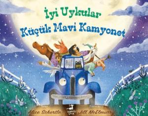 İyi Uykular Küçük Mavi Kamyonet