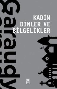 Kadim Dinler ve Bilgelikler