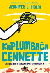 Kaplumbağa Cennette