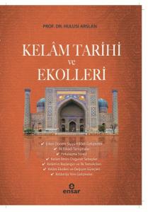 Kelam Tarihi ve Ekolleri