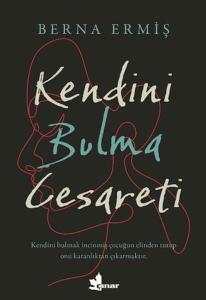 Kendini Bulma Cesareti