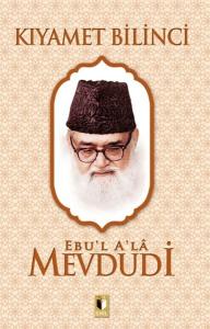 Kıyamet Bilinci - Mevdudi