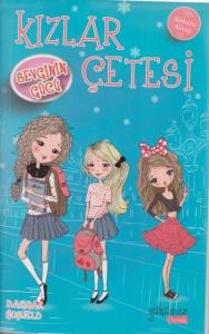 Kızlar Çetesi 2 - Sevginin Gücü