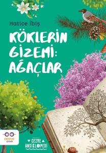 Köklerin Gizemi: Ağaçlar