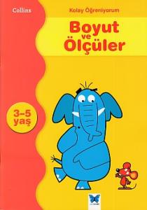 Kolay Öğreniyorum Boyut ve Ölçüler (3-5 Yaş)