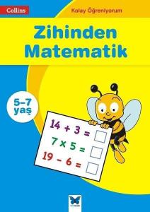 Kolay Öğreniyorum - Zihinden Matematik (5-7 Yaş)