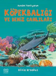 Köpekbalığı ve Deniz Canlıları - Kendimi Tanıtıyorum