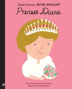 Küçük İnsanlar Büyük Hayaller - Prenses Diana