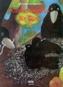 Küçük Karganın Bir Günü (Ciltli)