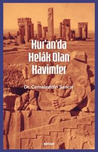 Kur'an'da Helak Olan Kavimler