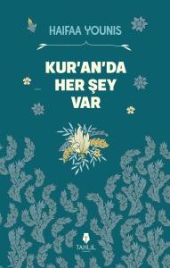Kur'an'da Her Şey Var