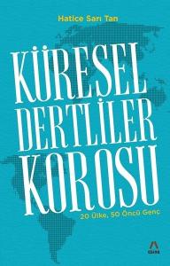 Küresel Dertliler Korosu - 20 Ülke, 50 Öncü Genç