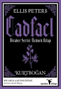 Kurtboğan - Cadfael Birader Serisi Üçüncü Kitap