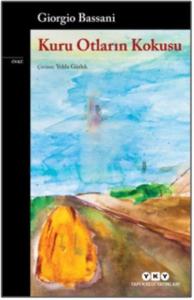 Kuru Otların Kokusu - Modern Klasikler