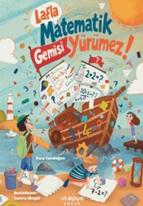 Lafla Matematik Gemisi Yürümez