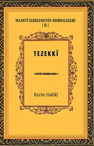 Manevi İlerlemenin Merhaleleri-IV Tahalli  Kalbin Süslenmesi