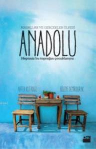 Masallar ve Gerçekler Ülkesi Anadolu