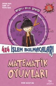 Matematik Oyunları 4x4 İşlem Bulmacaları -  Neşeli Bilgi Serisi - 5