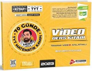 Mert Hoca Yayınları 2023 70 Günde TYT Matematik Kampı Video Ders Kitabı EKO Mert Hoca