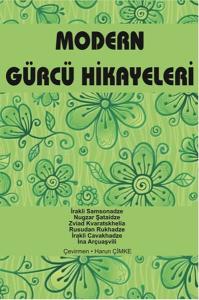 Modern Gürcü Hikayeleri