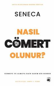 Nasıl Cömert Olunur? - Vermeye ve Almaya Dair Kadim Bir Rehber