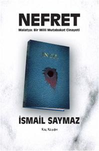 Nefret  Malatya: Bir Milli Mutabakat Cinayeti