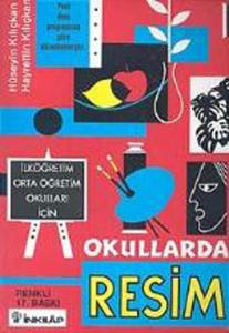 Okullarda Resim İlköğretim Orta Öğretim Okulları İçin
