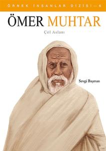 Örnek İnsanlar Dizisi-6 Ömer Muhtar