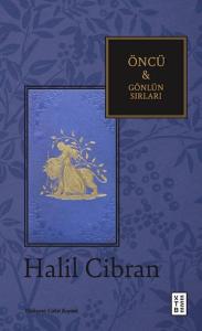 Öncü & Gönlün Sırları