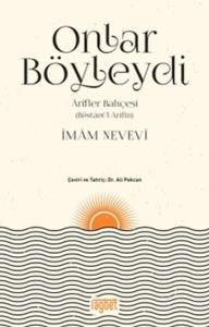 Onlar Böyleydi - Arifler Bahçesi (Büstanü'l-Arifin)