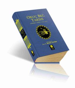Oruç Beğ Tarihi  Osmanlı Tarihi (1288-1502)