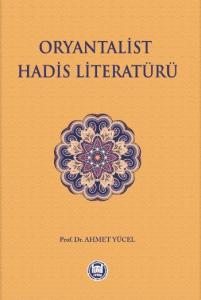 Oryantalist Hadis Literatürü